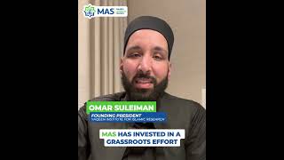 Imam Omar Suleiman: Why You Should Invest in MAS