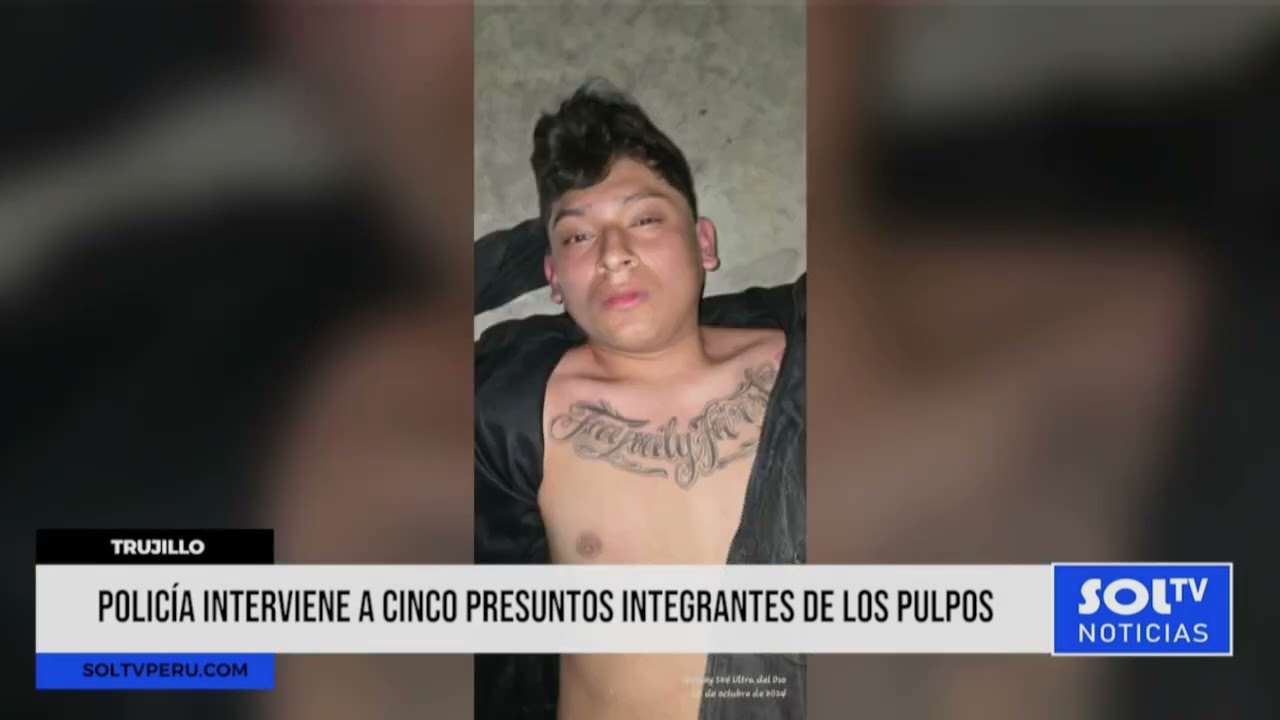 La Libertad: policía interviene a cinco presuntos integrantes de “Los Pulpos”