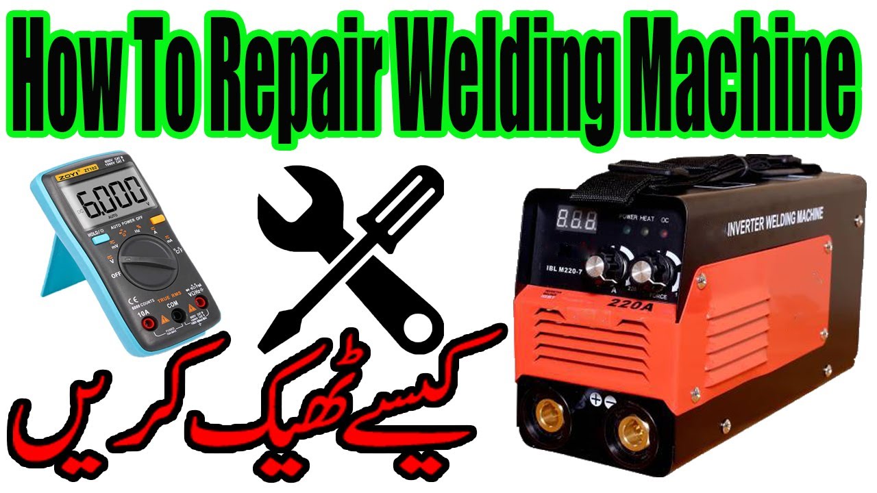 How To Repair Welding Machine YouTube