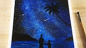 アクリル絵の具を使用した天の川と銀河の描き方 Acrylic Painting 初心者が簡単に絵を描く方法 118 Youtube