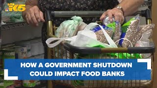How a government shutdown could impact food banks like Northwest Harvest