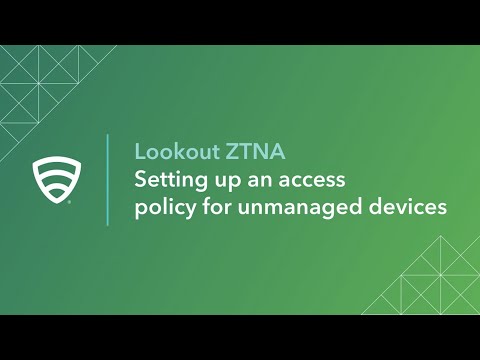 Setting up an access policy for unmanaged devices
