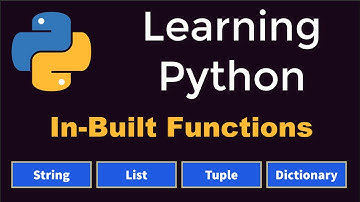 Python Inbuilt functions - type(), len(), sum(), max(), min()...