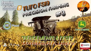 [TUTO FS 19] PRECISION FARMING #3 RENDEMENTS & TESTS ! OUVRIERS RTK, LISIER!! FR PS4 screenshot 5