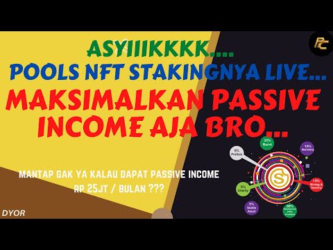 ASYYYIIKK...POOLS NFT STAKING LIVE, MAKSIMALKAN PASSIVE INCOME MU AJA BRO...