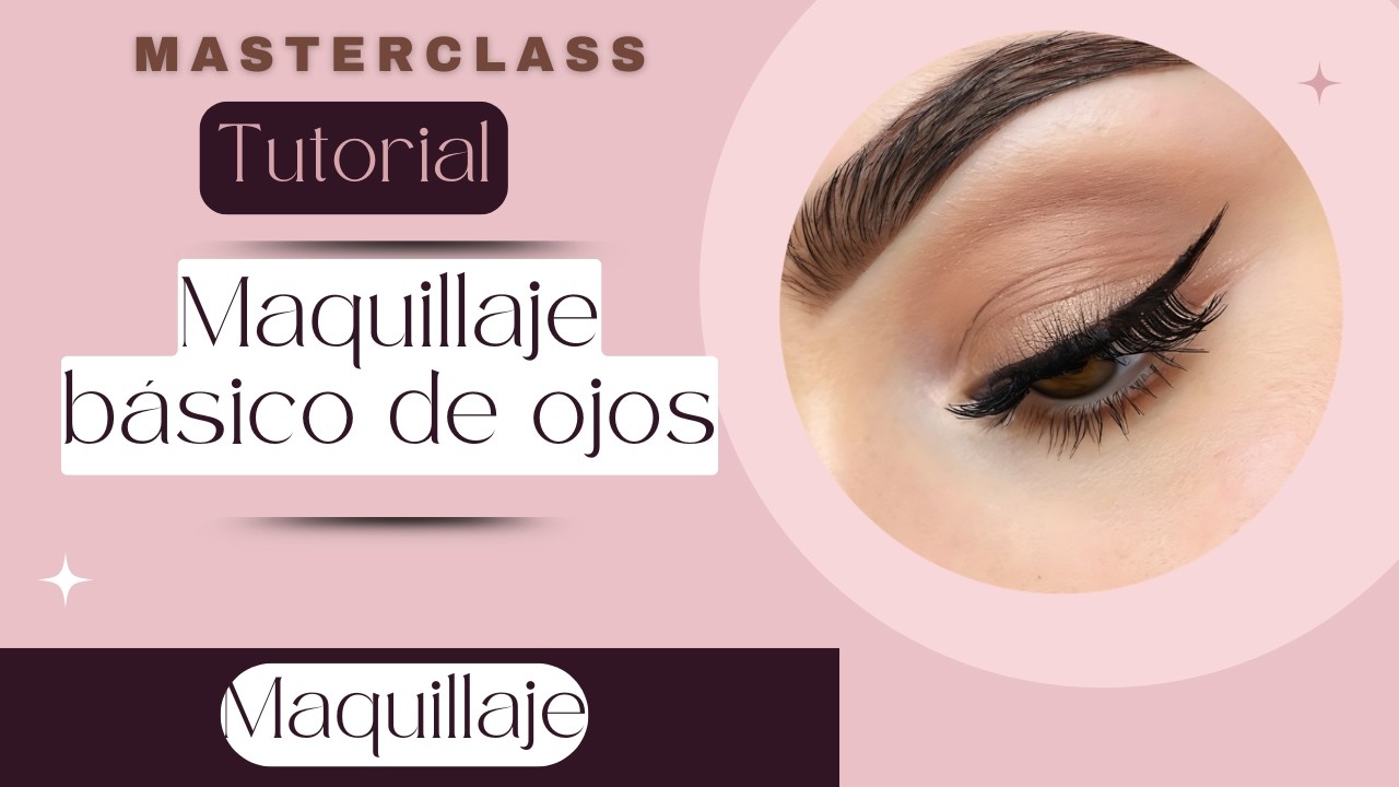 Maquillaje Básico de Ojos