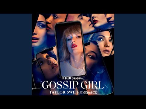 Taylor Swift - this is me trying (from Gossip Girl Season 1 Soundtrack)(TV  Series Version) 