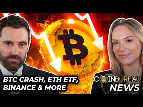 Crypto News: Bitcoin CRASH, ETH ETF, Binance FUD, & MORE!!