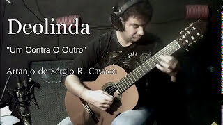 Video thumbnail of "Deolinda - Um Contra O Outro - Arranjo para Guitarra Clássica"