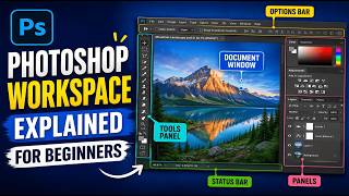 Photoshop Workspace Explained for Beginners