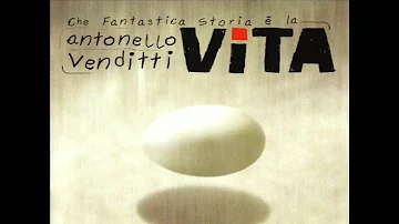 Antonello Venditti-Che Fantastica Storia è La Vita