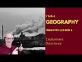 Geography Industry Employment Structures Lesson 1