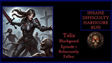 Talia the Blackguard Ep. 1 - Baldur