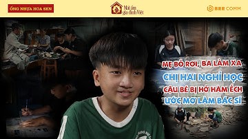 Mẹ bỏ rơi ba đi làm xa cậu bé HỞ HÀM ẾCH ước mơ làm Bác Sĩ phụ giúp gia đình | MAGDV TẬP 133
