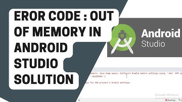 Erore Out of memory: Java heap space Solution in Android Studio