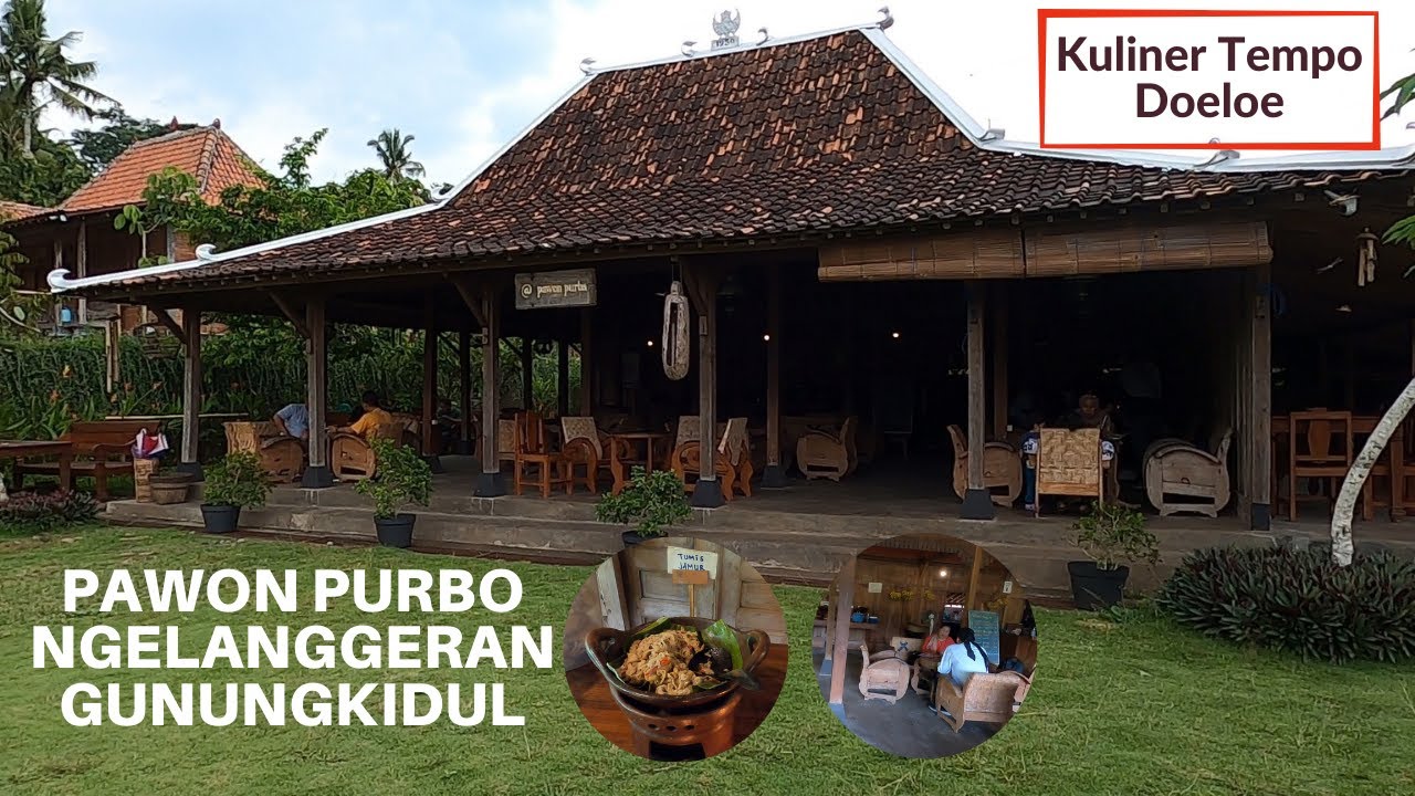 (MENGENANG MASA LALU ) KULINER TEMPOE DOELOE PAWON PURBO GUNUNG KIDUL