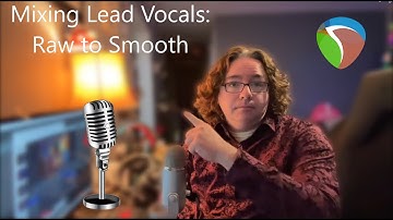 Mixing Lead Vocals: Raw To Smooth In REAPER!