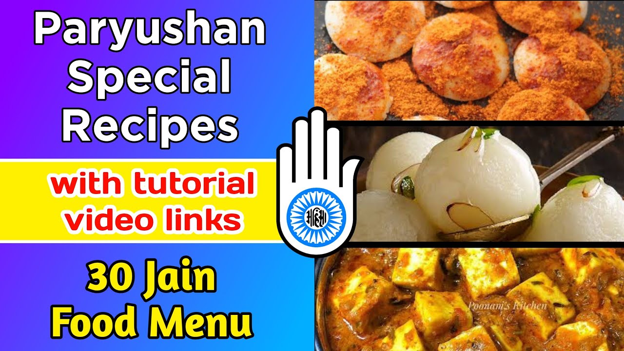 Paryushan Recipes 30 Jain Food Recipes Special Recipes YouTube
