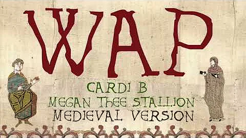 WAP | Medieval Bardcore Version | Cardi B feat. Megan Thee Stallion