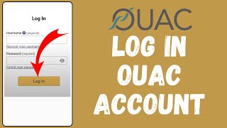 How to Login to OUAC Account 2024 | Sign In to OUAC Account