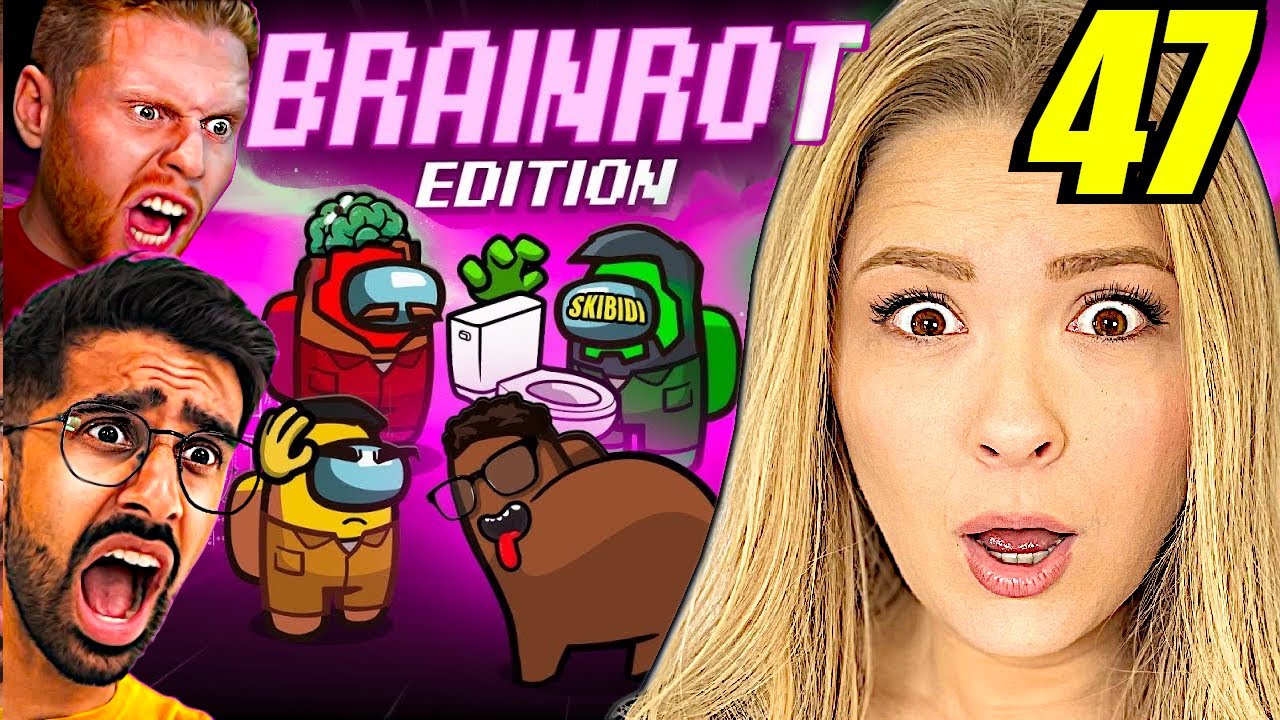 SIDEMEN AMONG US: BRAIN-ROT EDITION Reaction