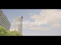 A2 - Someday Again (Official Lyric Video)