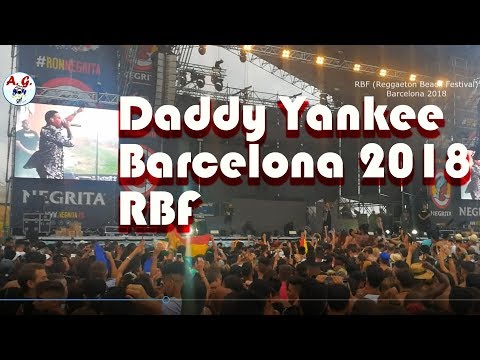 Daddy Yankee - Reggaetón Beach Festival 🔴LIVE (RBF Barcelona 2018)