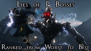 The Bosses of Lies of P Ranked from Worst to Best
