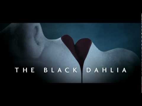 Black Dahlia - Trailer