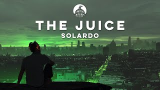 Solardo X Stevie Appleton - The Juice