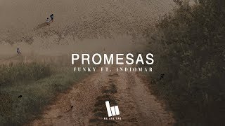 Funky - Promesas ft. Indiomar (Video Letra) chords