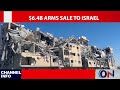 $6.4B arms sale to Israel