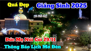 Không khí giáng sinh 2025 tại đức mẹ núi cúi 29/11