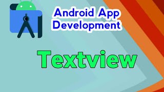 Textview in android studio|android app development course in telugu