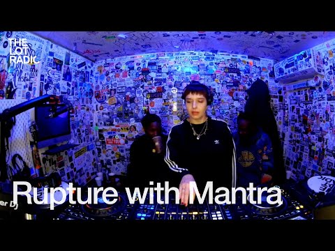 Rupture with Mantra @TheLotRadio 12-08-2024