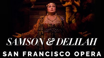 "Samson and Delilah" #OperaIsON Trailer