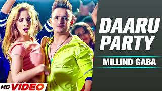 New Punjabi Songs Daru Party Song Full Song Millind Gaba Latest Punjabi Songs 2023
