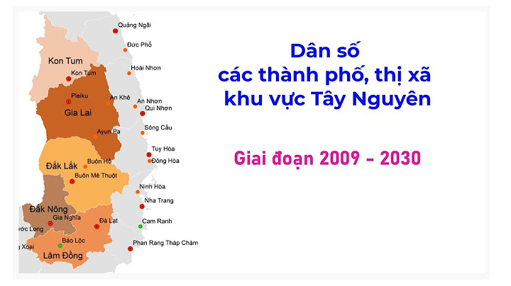 Khu vực tây nguyên gồm những tỉnh nào năm 2024