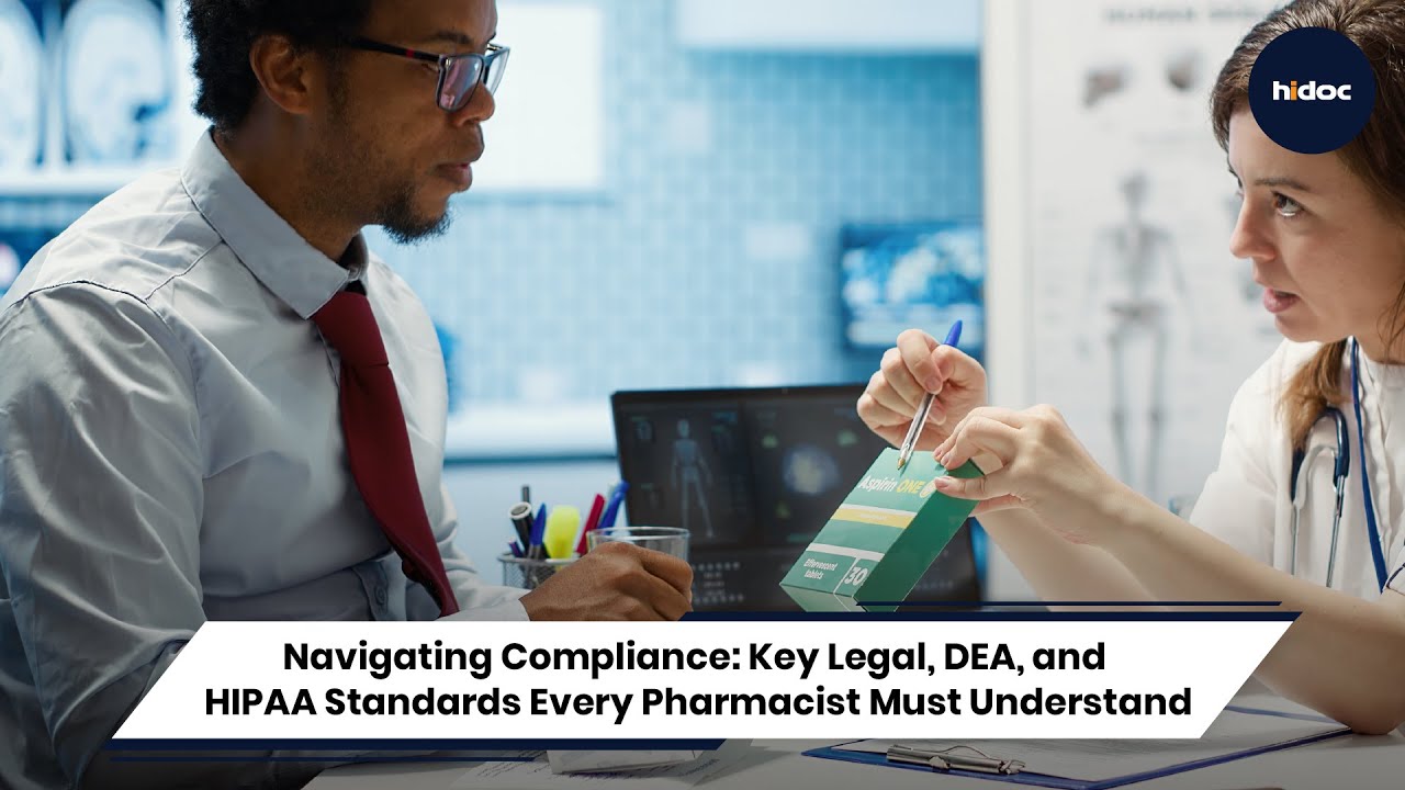 Navigating Compliance: Key Legal, DEA, and HIPAA Standards Every Pharmacist Must Understand