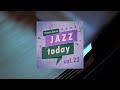 Jazz Today - vol.23 (Full Album)