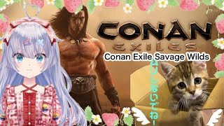 【ゆい】 Conan Exile Savage Wildsコナンエグザイルズ『久しぶりにログイン！！今日はカレー食べました🍛』 #2日目