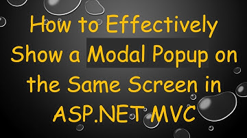 How to Effectively Show a Modal Popup on the Same Screen in ASP.NET MVC