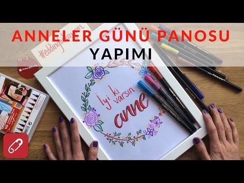 Güzel Yazı / Lettering / Brush Pen / Özel Gün Kart Yapımı / Anneler Günü Kartı | 10marifet