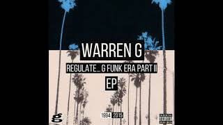 Warren G - RegulateG-Funk Era Part II (Full album) (2015) - YouTube