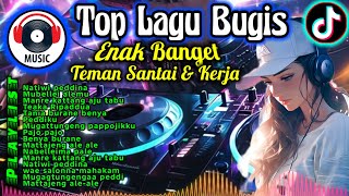 top Lagu Bugis Viral Enak Bnaget Teman Santai Dan Kerja Bikin Semangat Bass Mantap Natiwi Peddina