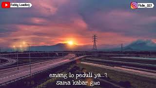 STATUS WHATSAPP - Kamu Berubah