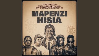 Mapenzi Hisia (feat. Jetty Mc, Vanillah, Baddest 47 & Jay Combat)