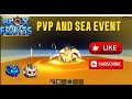 PVP AND SEA EVENT LIVE #roblox #bloxfruIt  #live