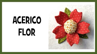 Tutorial Acerico Flor   ¡PRECIOSÍSIMO!