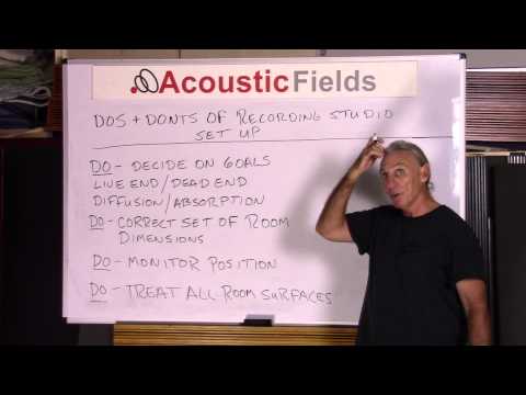 Do's & Don'ts Of Recording Studio Acoustic Treatment Setup - www.AcousticFields
